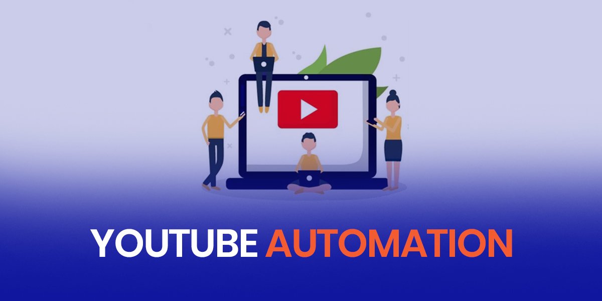 YouTube Automation Course: (4 hours)